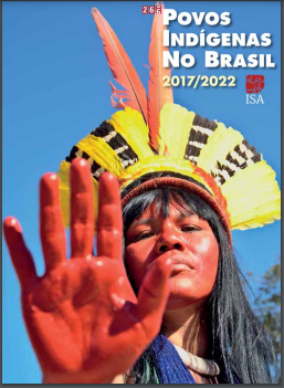 Povos Indígenas no Brasil 2017/2022